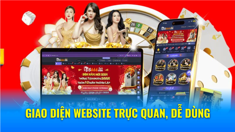 Giao diện website trực quan, dễ dùng