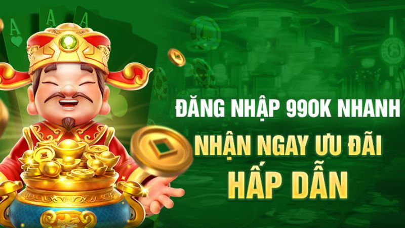 Đăng nhập 99OK nhận ngay ưu đãi